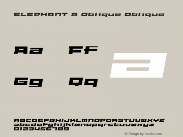 ELEPHANT A Oblique Oblique Version Macromedia Fontograp Font Sample
