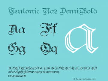 Teutonic No2 DemiBold Version 1.0; 2002; initial r图片样张