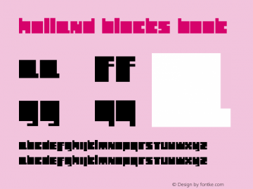 Holland Blocks Book Version 1.00 October 13, 201 Font Sample