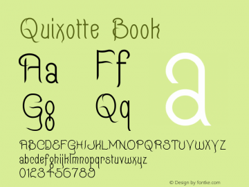 Quixotte Book Version 1.0; Font Sample