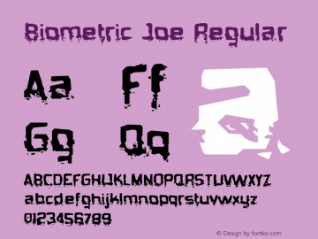 Biometric Joe Regular Version 5.001 Font Sample