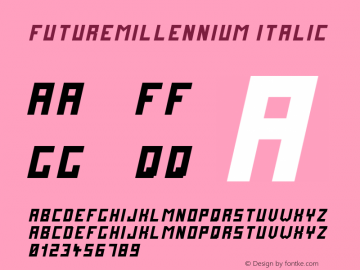 FutureMillennium Italic Version 1.10 November 11, 20图片样张