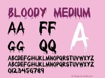 Bloody Medium Version 001.000 Font Sample