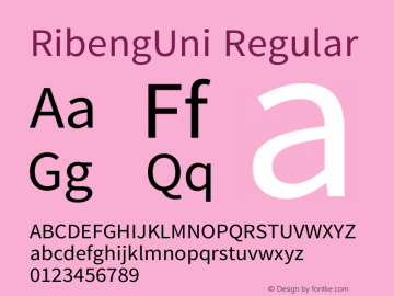 RibengUni Regular Version 1.14, Date: 23 Aug 2013; ttfautohint (v0.93) -l 8 -r 26 -G 26 -x 14 -w 