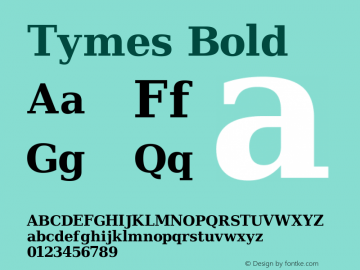 Tymes Bold Version Release 2.02 Font Sample
