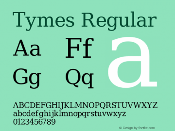 Tymes Regular Version Release 2.02 Font Sample