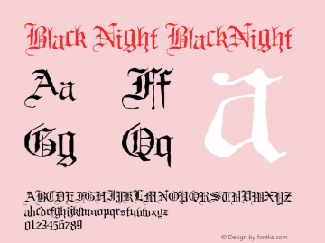 Black Night BlackNight Version 001.000 Font Sample