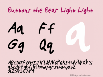 Buttons the Bear Light Light Version 001.000 Font Sample