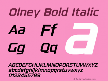 Olney Bold Italic Version 1.00 September 17, 2013, initial release Font Sample