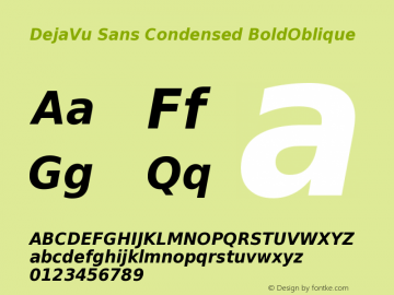 DejaVu Sans Condensed BoldOblique Version 2.34 Font Sample