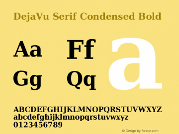 DejaVu Serif Condensed Bold Version 2.34 Font Sample