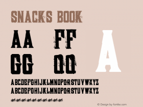 SNACKS Book Version 1.00 January 7, 2011 Font Sample