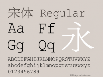 宋体 Regular XSong Style.Harmony - Version 2.0 Font Sample