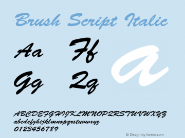 Brush Script Italic OTF 1.0;PS 001.002;Core 1.0.22图片样张