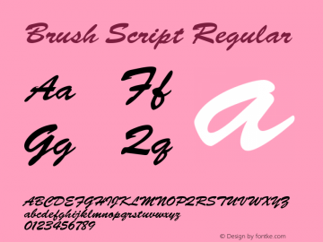 Brush Script Regular Altsys Fontographer 3.5  12/1/92 Font Sample