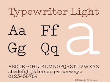 Typewriter Light Version 1.002 Font Sample