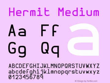 Hermit Medium Version 1.1 Font Sample
