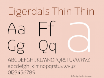 Eigerdals Thin Thin Version 3.000 Font Sample