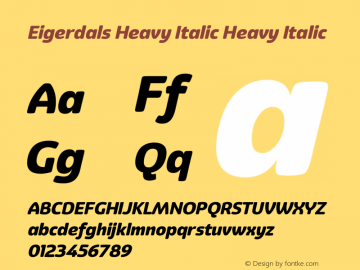 Eigerdals Heavy Italic Heavy Italic Version 3.000图片样张