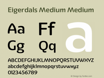Eigerdals Medium Medium Version 3.000 Font Sample