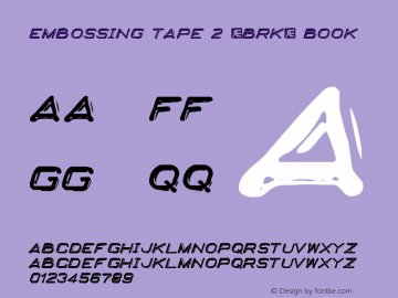 Embossing Tape 2 (BRK) Book Version 2.00 Font Sample