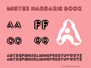 Mister Haddaris Book Version 1.681234 Font Sample