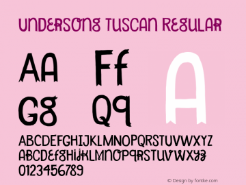 Undersong Tuscan Regular Version 1.000 Font Sample