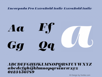 Encorpada Pro ExtraBold Italic ExtraBold Italic Version 1.000图片样张