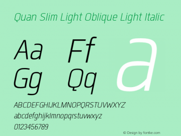 Quan Slim Light Oblique Light Italic Version 1.000图片样张