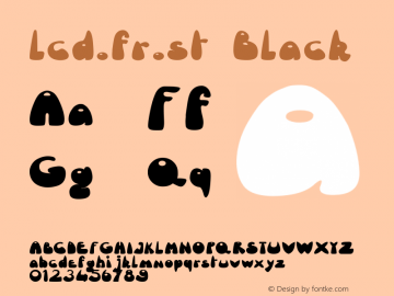 lcd.fr.st Black Version 1.02; Januari 29, 20 Font Sample