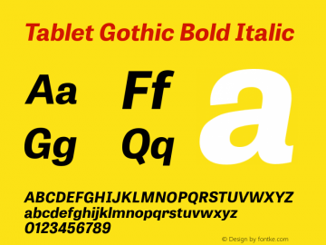 Tablet Gothic Bold Italic Version 1.000 Font Sample