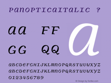 PanopticaItalic ? Macromedia Fontographer 4.1.3 8/26/03;com.myfonts.shinn.panoptica.italic.wfkit2.2b9t Font Sample
