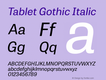 Tablet Gothic Italic Version 1.000 Font Sample