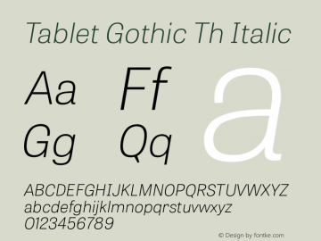 Tablet Gothic Th Italic Version 1.000 Font Sample