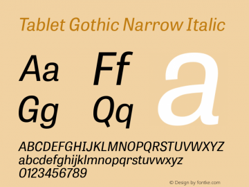 Tablet Gothic Narrow Italic Version 1.000 Font Sample