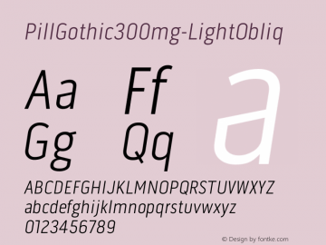 PillGothic300mg-LightObliq ☞ Version 1.000 2007 initial release;com.myfonts.betatype.pill-gothic.300mg-light-obliq.wfkit2.3dBg Font Sample