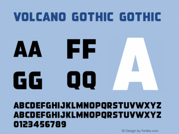 Volcano Gothic Gothic Version 1.001 Font Sample