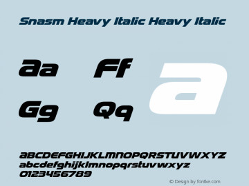 Snasm Heavy Italic Heavy Italic Version 1.000 Font Sample
