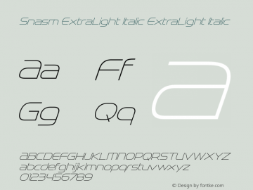 Snasm ExtraLight Italic ExtraLight Italic Version 1.000 Font Sample