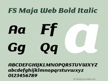 FS Maja Web Bold Italic Version 001.000 Font Sample