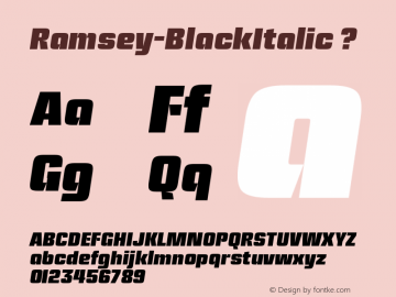 Ramsey-BlackItalic ? Version 1.001;com.myfonts.associated-typographics.ramsey.black-italic.wfkit2.3UvG Font Sample