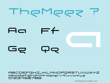 TheMeez ? Version 1.000 2009 initial release;com.myfonts.tipografiaramis.the-meez.regular.wfkit2.3eCS Font Sample