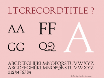 LTCRecordTitle ? Version 1.000;com.myfonts.lanston.ltc-record-title.regular.wfkit2.2Hub Font Sample