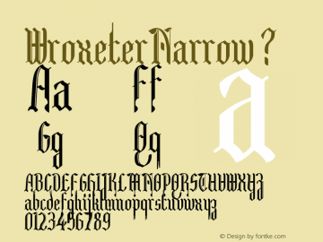 WroxeterNarrow ? Version 001.000;com.myfonts.gatf.wroxeter.narrow.wfkit2.44Yn图片样张