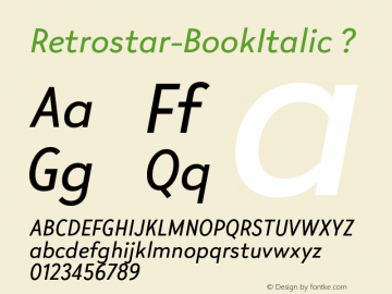 Retrostar-BookItalic ? 1.000;com.myfonts.nootype.retrostar.book-italic.wfkit2.44XX Font Sample