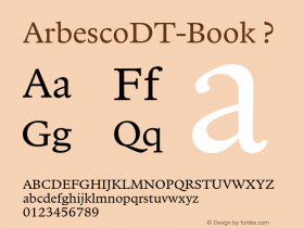 ArbescoDT-Book ? Version 1.00 CFF OTF. DTP Types Limited Jan 08 2008;com.myfonts.dtptypes.arbesco-dt.book.wfkit2.31zG图片样张