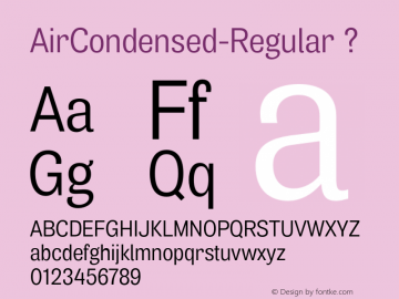 AirCondensed-Regular ? Version 1.000;com.myfonts.positype.air.cond-regular.wfkit2.3DDi Font Sample