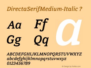 DirectaSerifMedium-Italic ? Version 1.000;com.myfonts.outras.directa-serif.medium-italic.wfkit2.3Wox Font Sample