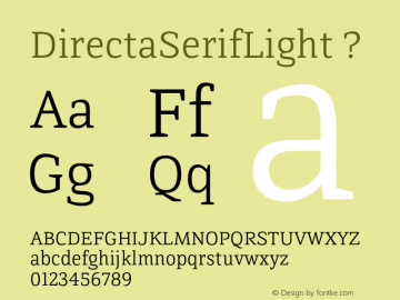 DirectaSerifLight ? Version 1.000;com.myfonts.outras.directa-serif.light.wfkit2.3Wow图片样张