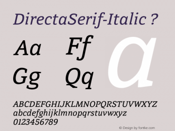 DirectaSerif-Italic ? Version 1.000;com.myfonts.outras.directa-serif.italic.wfkit2.3Wor图片样张